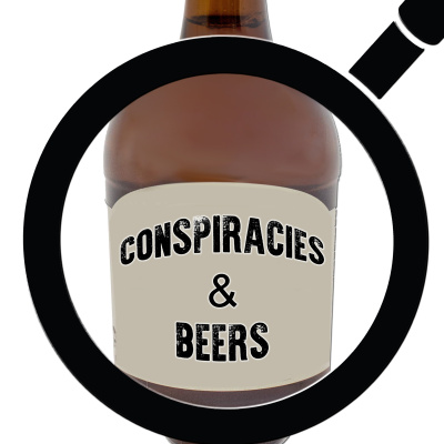 Conspiracies And Beers Podcast