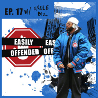 Ep. 17 - Uncle Biz Talks New Ruff Ryders Anthem, Thug Passion, Sidekicks  More