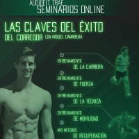 Las Claves del Éxito del Corredor - Miguel Camarena