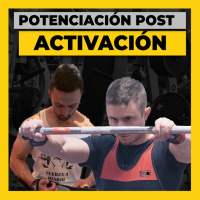 Episodio 31 - Potenciación Post Activación y POWERLIFTING - PARTE I | Jorge Pérez Córdoba y Arkaitz Garbisu