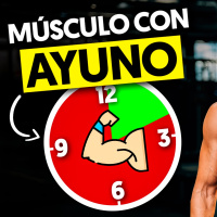 CÓMO GANAR MÁS MÚSCULO CON AYUNO INTERMITENTE