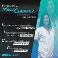 TODO sobre el SUELO PÉLVICO con Lixer Campos y María Curbera - Radio AudioFit #24