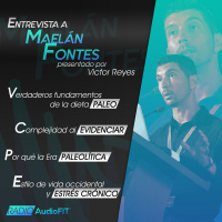 TODO sobre la Dieta Paleo con Fitnessreal y Maelán Fontes - Radio AudioFit #21
