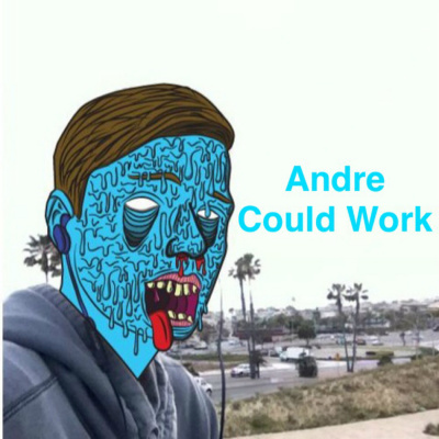 Andre Could Work
