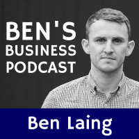 Bens Business Podcast #107 - Interviewing Dan Hill from Property Entrepreneur