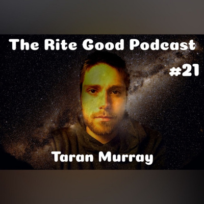 Taran Murrays Rite Good Podcast