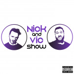 Nick And Vic Show