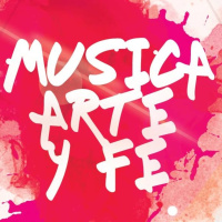 Música Arte y Fé - Noviembre 30, 2016