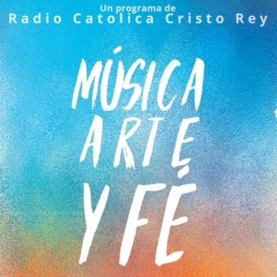 Música, Arte Y Fé