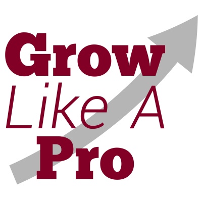 Grow Like A Pro