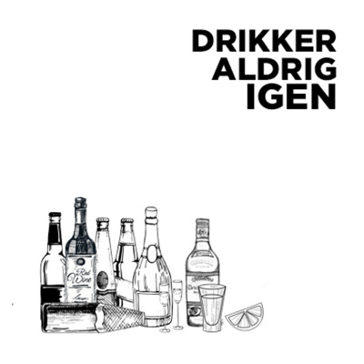 Drikker Aldrig Igen