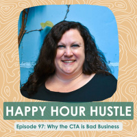 Happy Hour Hustle #99: Why the Corporate Transparency Act is Bad Business