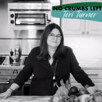Teri Turner: No Crumbs Left Cookbook - Whole30, Foodie, Author, QA