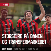 #229: Storsejre på banen og transfermarkedet