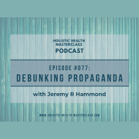 #077: Debunking Propaganda