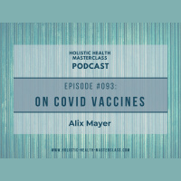 #093: On Covid Vaccines