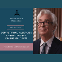 #051: Demystifying Allergies  Sensitivities