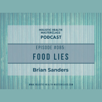 #085: Food Lies