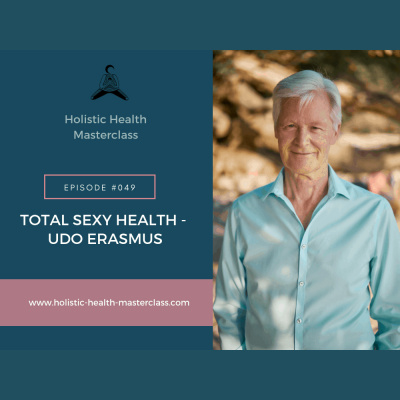 Holistic Health Masterclass Podcast