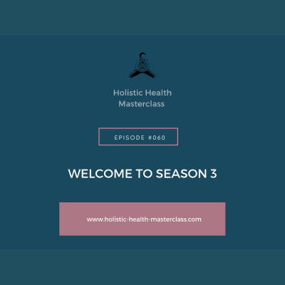Holistic Health Masterclass Podcast