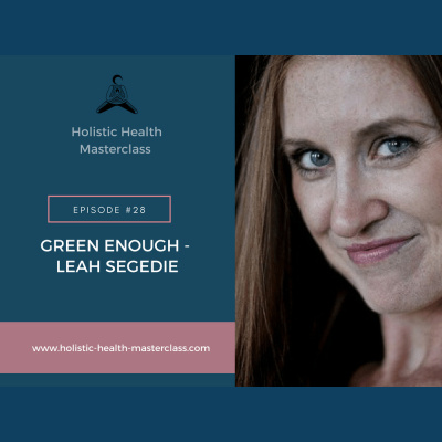 Holistic Health Masterclass Podcast