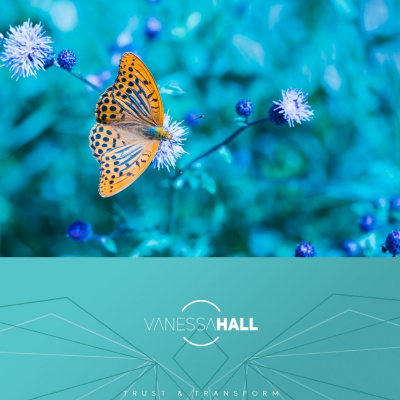 Vanessa Hall On Trust And Transformation