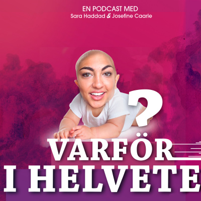 Varför I Helvete
