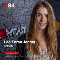 Lea Toran Jenner, Artistin im Cirque du Soleil und TikTok Star | Flowcast 84