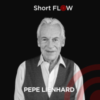 ShortFLOW mit Pepe Lienhard