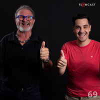 Wir sprechen nicht über Erfolg, wir sprechen über Zufriedenheit und Erfüllung - Stuart Goodman im Flowcast 69