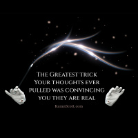 The Greatest Trick Your Thoughts Ever Pulled Was Convincing You They Are Real