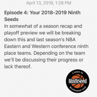 Episode 4: Your 2018-2019 Ninth Seeds