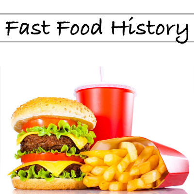 Fast Food History