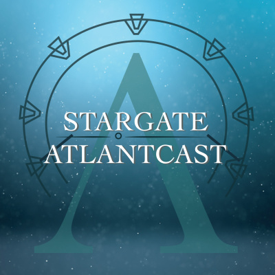 Stargate Atlantcast