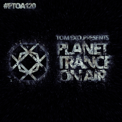 Tom Exo Presents Planet Trance On Air
