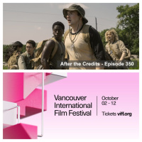 After the Credits Episode 350: No Pivot, Just Movies