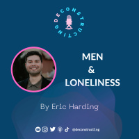 S1 E01 - Men amp Loneliness