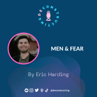 S1 E03 - Men amp Fear