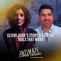 Client Juans Story and Healing Tools That Work