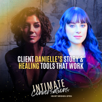 Client Danielles Story and Healing Tools That Work