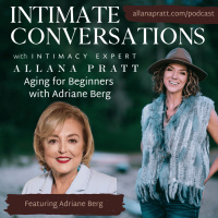 Aging for Beginners with Adriane Berg