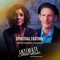 Spiritual Fasting with Gabriel Cousens