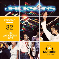 Episodio 032 - The Jacksons Live!