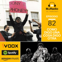 Episodio 82 - Como digo una cosa digo otra