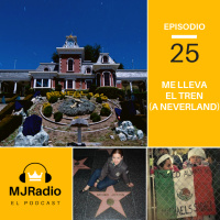 Episodio 025 - Me Lleva el Tren (A Neverland)