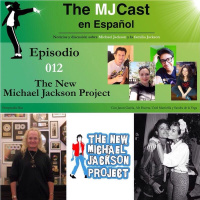 Episodio 012 - (Temporada 1) The New Michael Jackson Project