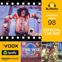 Episodio 98 – Especial The Wiz