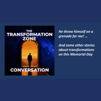 He threw himself on the grenade for me . A story of transformations for Memorial Day ... But a special play for you today!