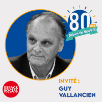 80 ans de la Sécu - « Avons-nous réussi ? » : entretien avec Guy Vallancien