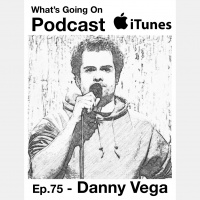 Ep. 75 - Danny Vega (Am I The A**hole Podcast)
